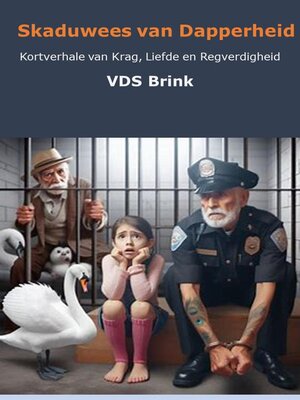 Skaduwees van Dapperheid - ebook